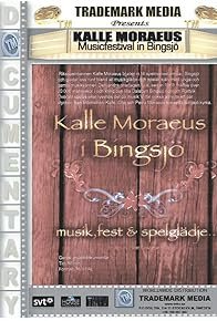 Kalle Moraeus i Bingsj&ouml;